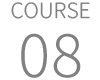 COURSE 08